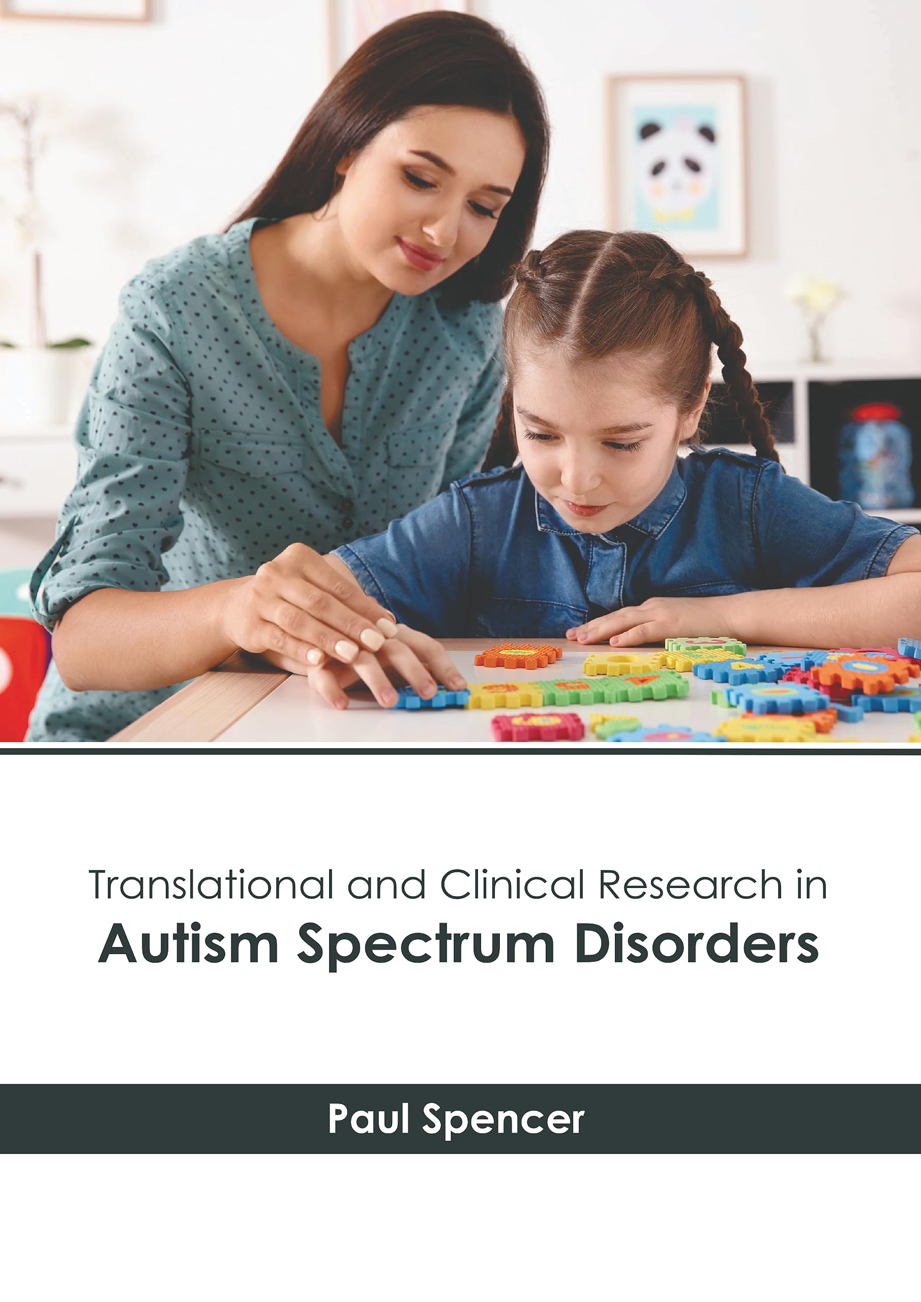 Translational and Clinical Research in Autism Spectrum Disorders
