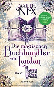 Die magischen Buchhändler von London: Roman