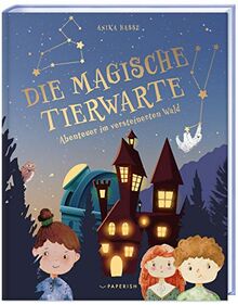 Kinderbuch - DIE MAGISCHE TIERWARTE: Abenteuer im versteinerten Wald (Band 1, Kinderbuch ab 8 Jahre) (PAPERISH Kinderbuch): Die magische Begegnung (Band 1, Kinderbuch ab 8 Jahren)