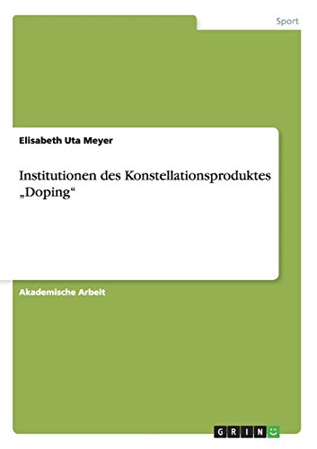 Institutionen des Konstellationsproduktes Doping