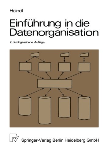 Einführung in die Datenorganisation.: Konventionelle Dateiverarbeitung - Datenbanken - TP-Monitore.