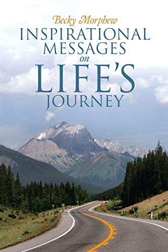 Inspirational Messages On Life's Journey
