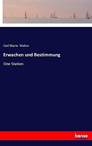 Erwachen und Bestimmung: Eine Station