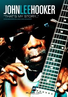 John Lee Hooker - That's My Story