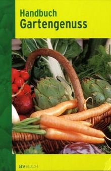 Handbuch Gartengenuss