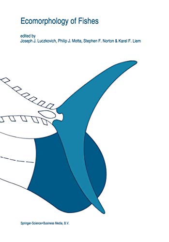 Ecomorphology of fishes (Developments in Environmental Biology of Fishes, 16, Band 16)