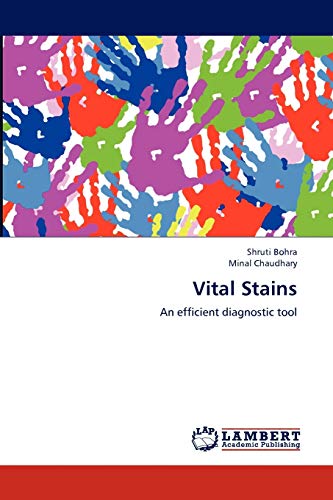 Vital Stains: An efficient diagnostic tool