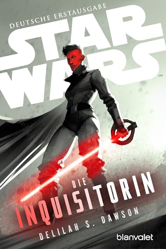 Dawson, Delilah S.: Star Wars(TM) Die Inquisitorin