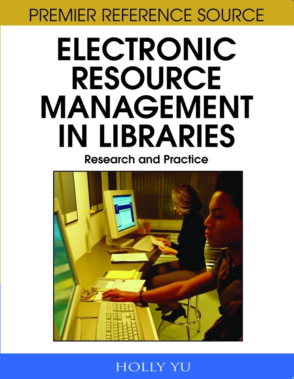 Electronic Resource Management in Libraries