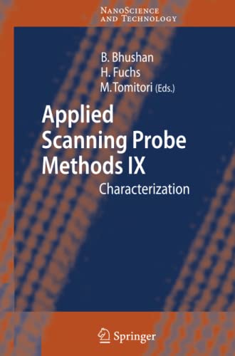 Applied Scanning Probe Methods IX: Characterization (NanoScience and Technology)