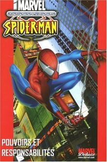 Ultimate Spider-Man, Tome 1 : Pouvoirs et responsabilités