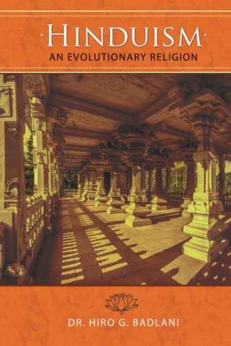 HINDUISM: AN EVOLUTIONARY RELIGION