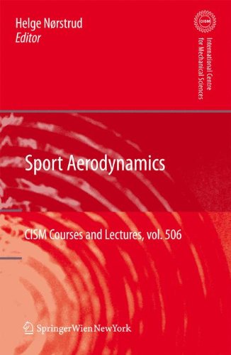 Sport Aerodynamics (CISM International Centre for Mechanical Sciences)