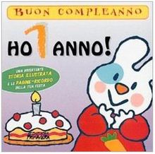 Ho 2 anni! Buon compleanno! di Matteo Faglia - 9788809798434 in