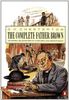 The Penguin Complete Father Brown: The Enthralling Adventures of Fiction's Best-loved Amateur Sleuth (Father Brown Mystery)