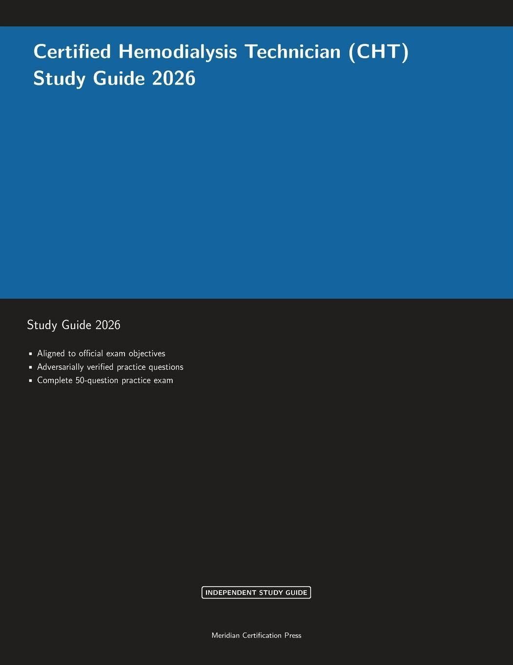 Certified Hemodialysis Technician (CHT) Study Guide 2026
