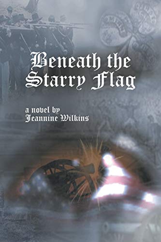 Beneath the Starry Flag