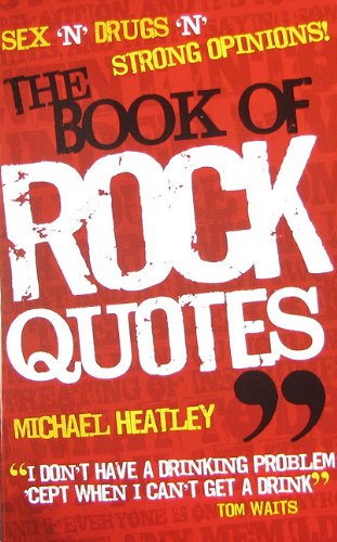 The book of rock quotes