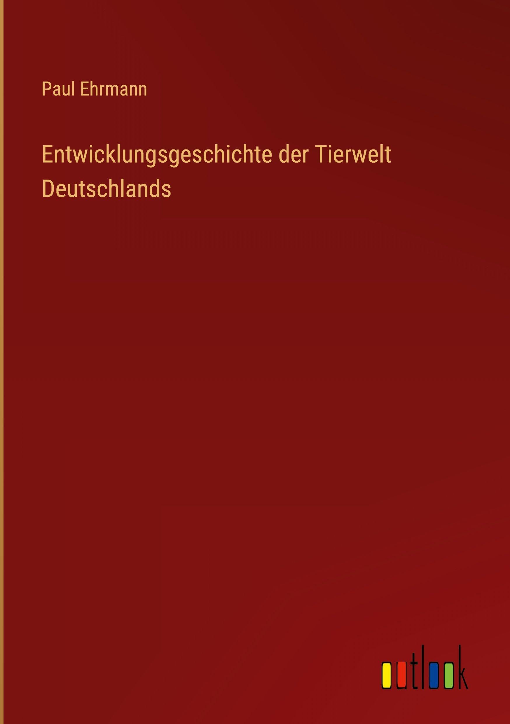 Entwicklungsgeschichte der Tierwelt Deutschlands