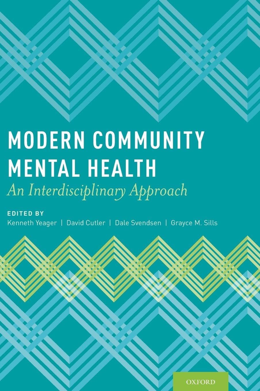 Modern Community Mental Health: An Interdisciplinary Approach