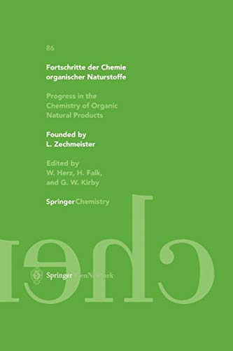 Fortschritte der Chemie organischer Naturstoffe / Progress in the Chemistry of Organic Natural Products 86