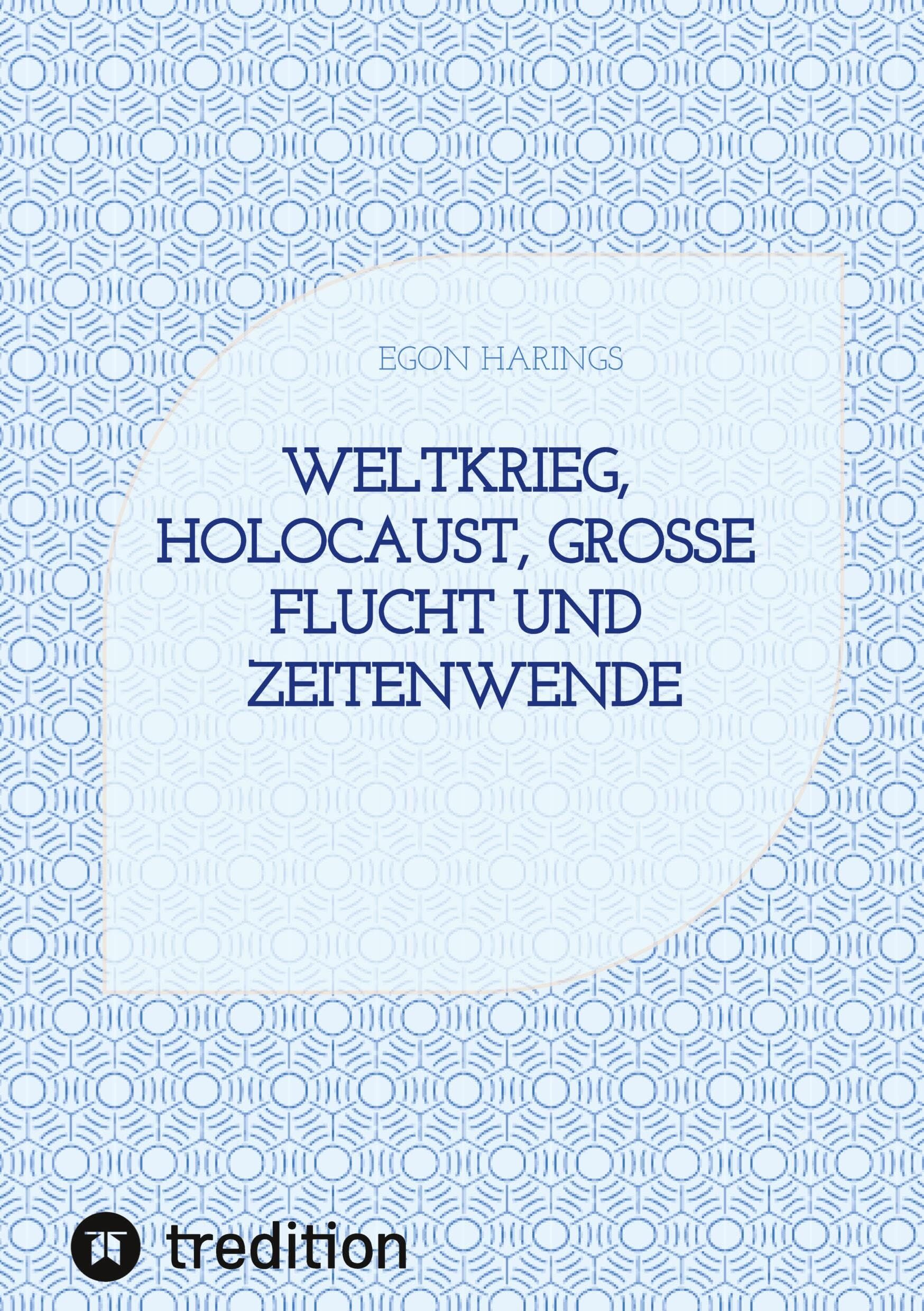 Weltkrieg, Holocaust, große Flucht und Zeitenwende