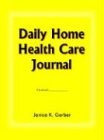Daily Home Health Care Journal