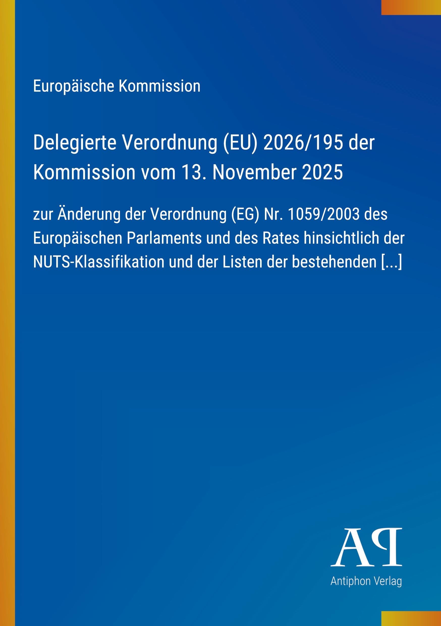 Delegierte Verordnung (EU) 2026/195 der Kommission vom 13. November 2025