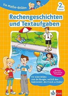 Klett Die Mathe-Helden Rechengeschichten und Sachaufgaben 2. Klasse: Grundschule