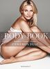 Le body book : connaître son corps pour s'assumer et s'affirmer : nutrition, fitness, psycho