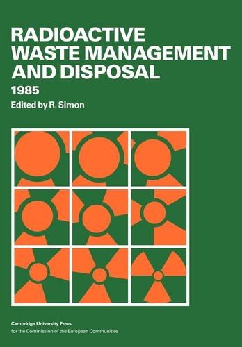 R. Simon Radioactive Waste Management And Disposal 1985