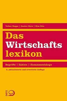 Das Wirtschaftslexikon: Begriffe. Zahlen. Zusammenhänge