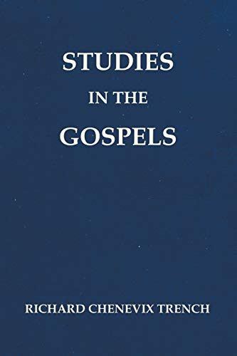Studies in the Gospels