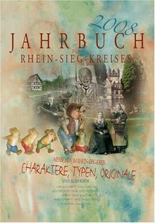 Jahrbuch des Rhein-Sieg-Kreises 2008: Persönlichkeiten