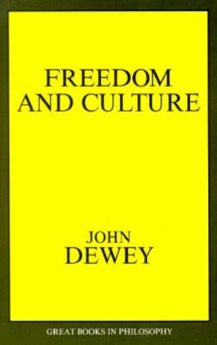 Freedom and Culture: (Great Books in Philosophy)