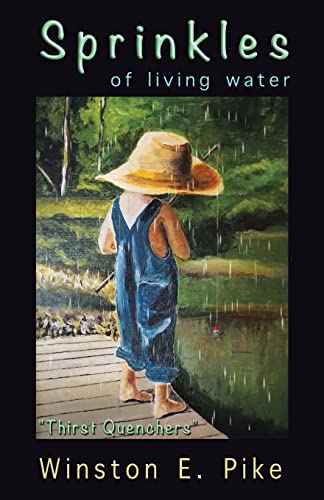 Sprinkles of Living Water: Thirst Quenchers
