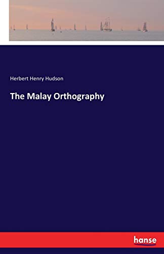 The Malay Orthography