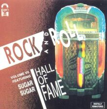 Sugar Sugar - Rock'n'roll Hall of Fame Vol VII (UK Import)