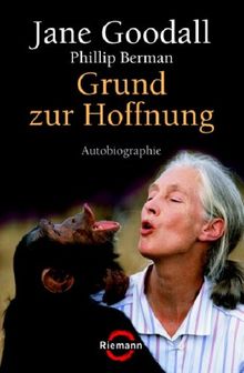 Grund zur Hoffnung: Autobiographie