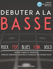 Débuter à la basse: Méthode de basse pour débutant