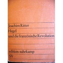 Hegel und die französische Revolution.