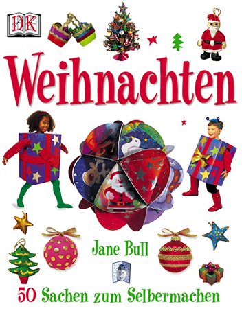Sachen zum Selbermachen: Weihnachten von Jane Bull