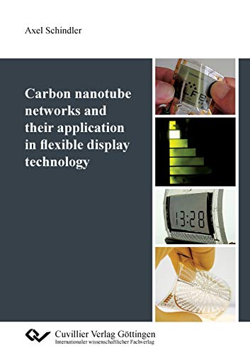 Carbon nanotube networks and their application in flexible display technology