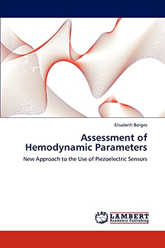 Assessment of Hemodynamic Parameters: New Approach to the Use of Piezoelectric Sensors