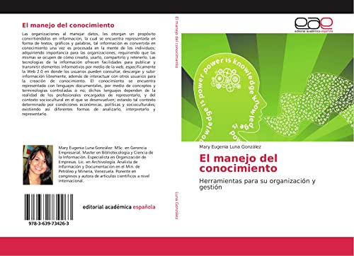 El manejo del conocimiento: Herramientas para su organización y gestión