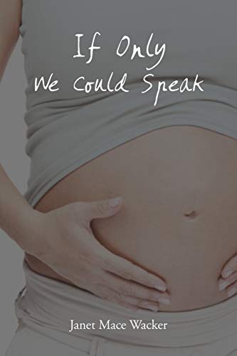 If Only We Could Speak
