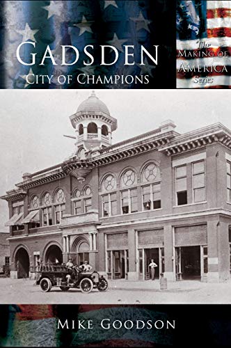 Gadsden: City of Champions