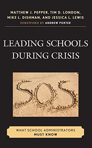 Leading Schools During Crisis: What School Administrators Must Know