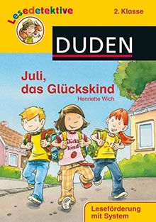 Lesedetektive - Juli, das Glückskind, 2. Klasse