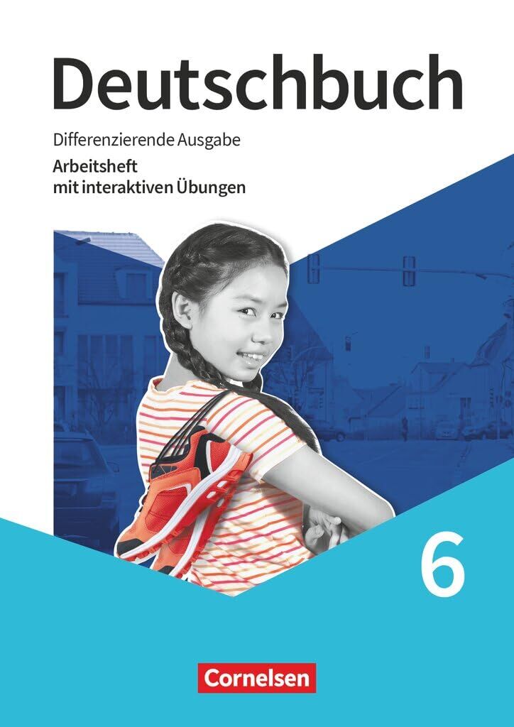 Deutschbuch 6. Schuljahr - Sprach- und Lesebuch - Differenzierende Ausgabe 2020 - Arbeitsheft mit interaktiven Übungen